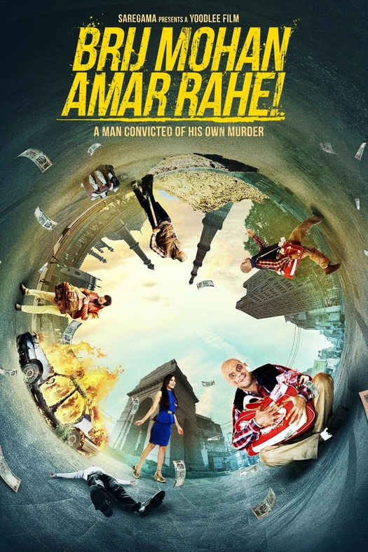 Brij Mohan Amar Rahe! poster