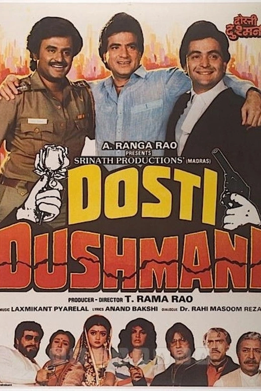 Dosti Dhushmani poster