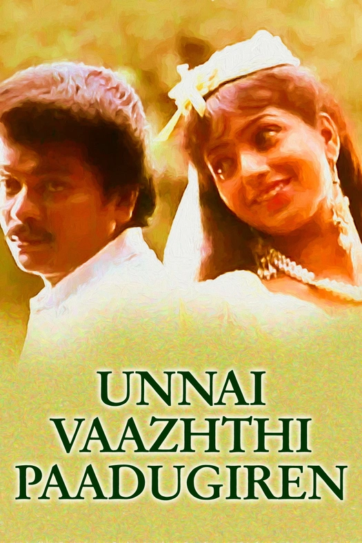 Unnai Vaazhthi Paadugiren poster