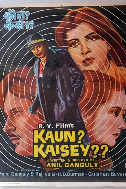 Kaun? Kaisey? poster