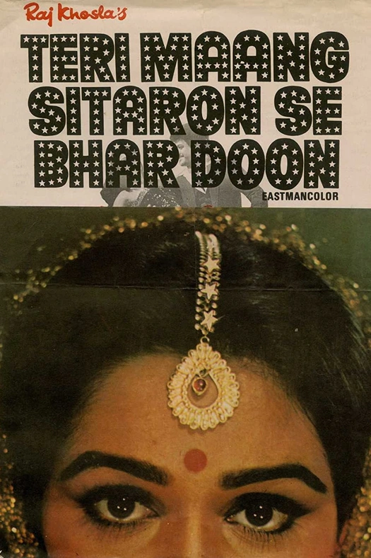 Teri Maang Sitaron Se Bhar Doon poster
