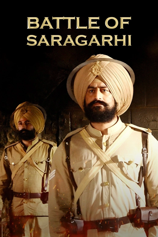21: Battle of Saragarhi poster