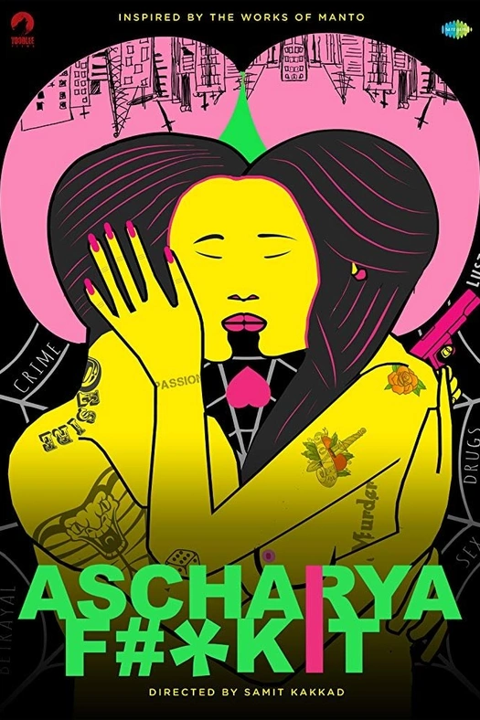 Ascharya Fuck It poster