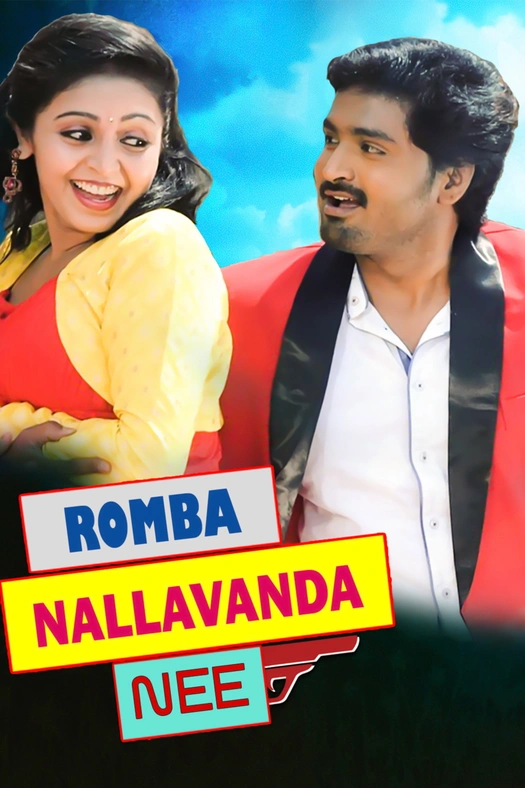 Rombha Nallavan Da Nee poster