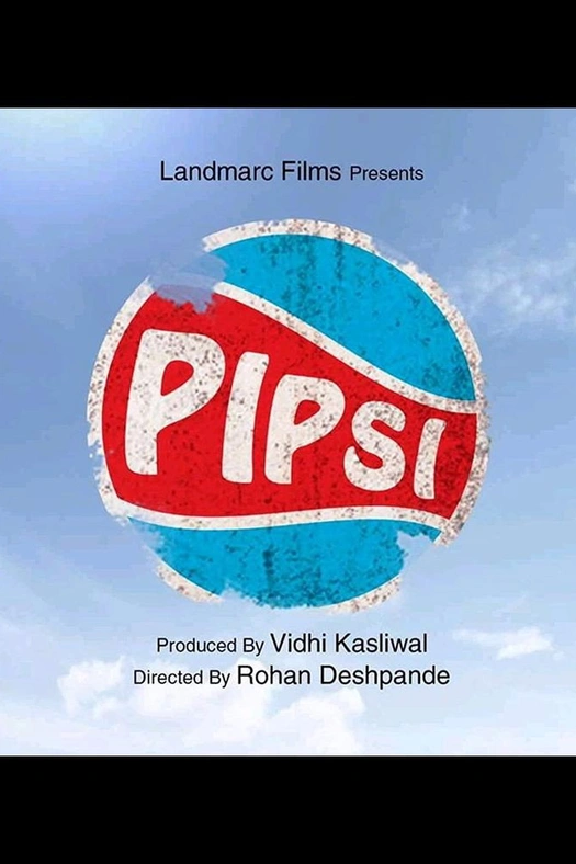 Pipsi A Bottle Full of Hope poster