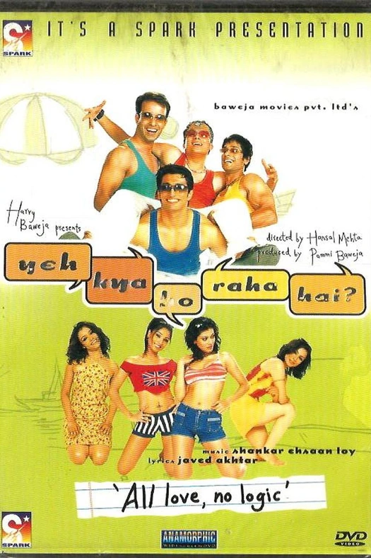 Yeh Kya Ho Raha Hai poster