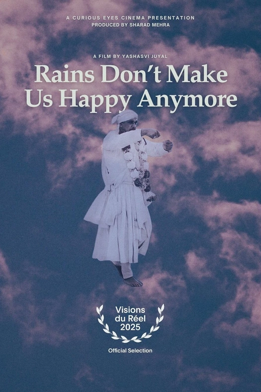 Rains Don’t Make Us Happy Anymore poster