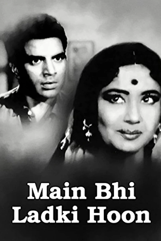 Main Bhi Ladki Hoon poster