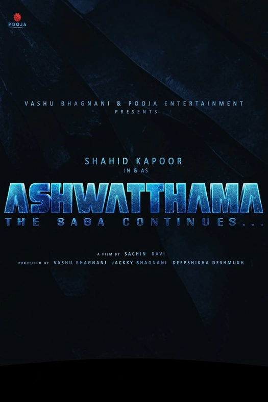 Ashwatthama: The Saga Continues poster