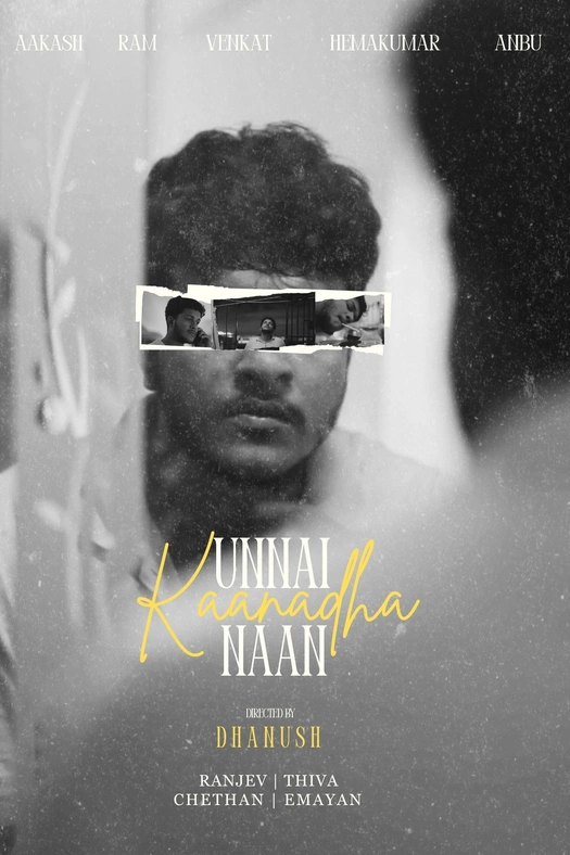 Unnai Kaanadha Naan poster