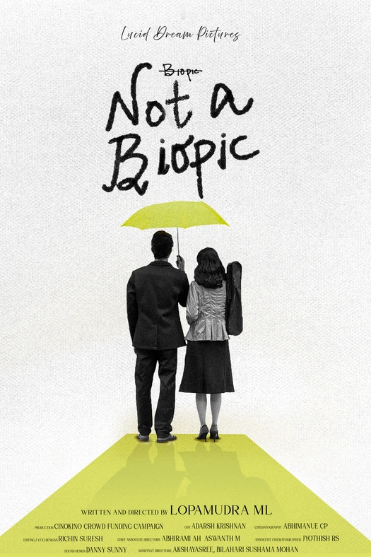 Not A Biopic poster