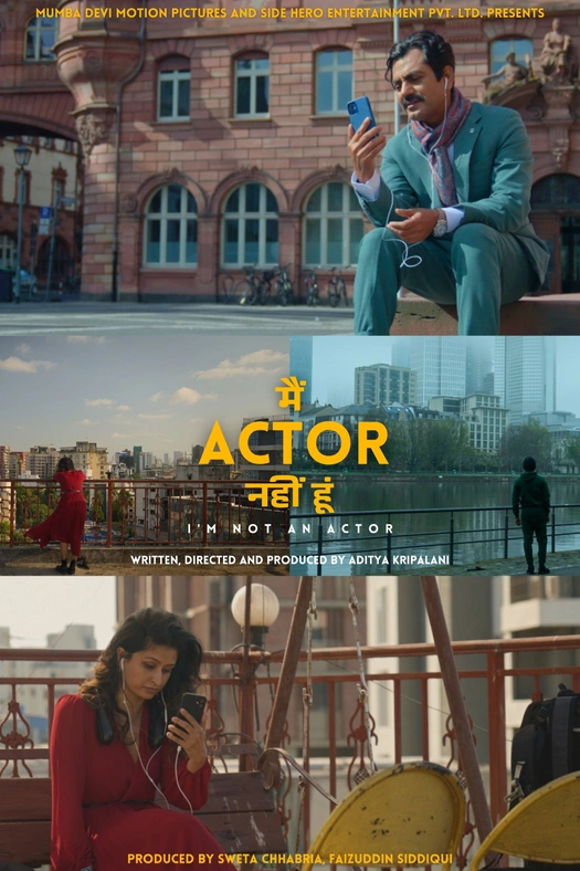 I'm Not An Actor poster