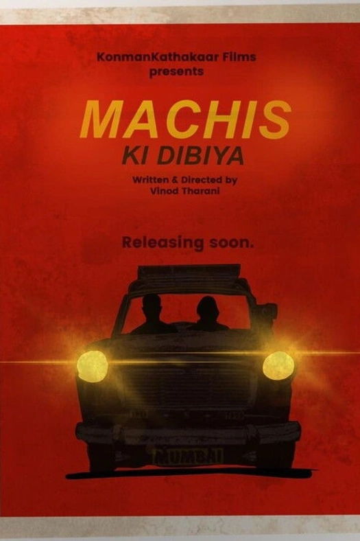 Machis ki Dibiya poster
