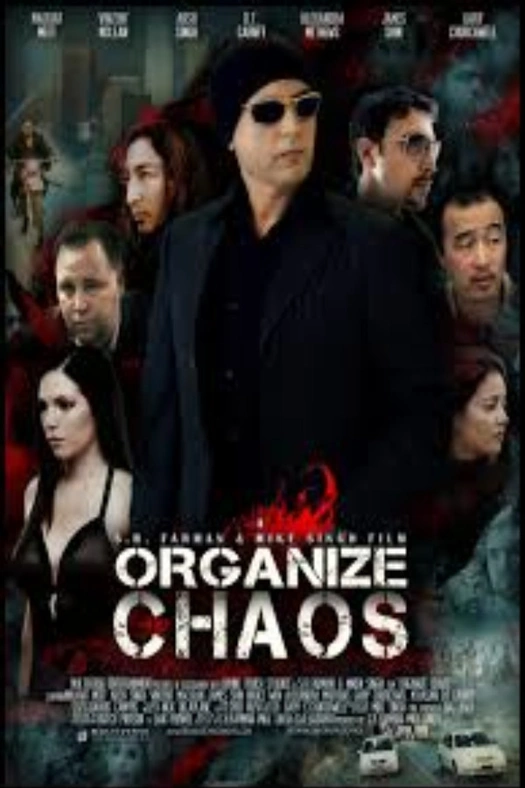 Organize Chaos poster
