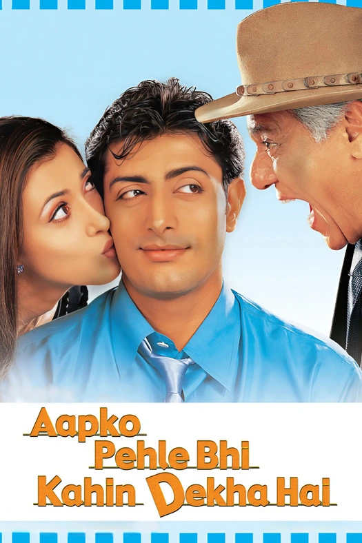 Aapko Pehle Bhi Kahin Dekha Hai poster