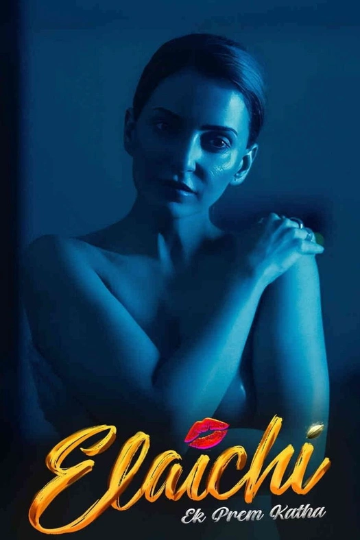 Elaichi: Ek Prem Katha poster