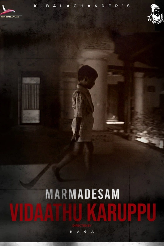 Marmadesam - Vidaathu Karuppu poster