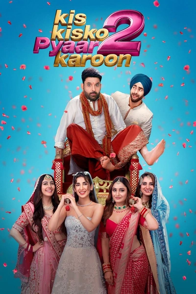 Kis Kisko Pyaar Karoon 2