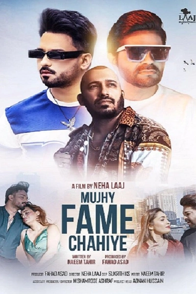 Mujhy Fame Chahiye