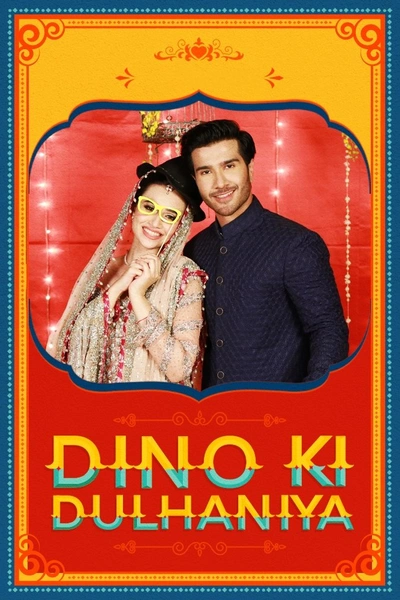Dino Ki Dulhaniya