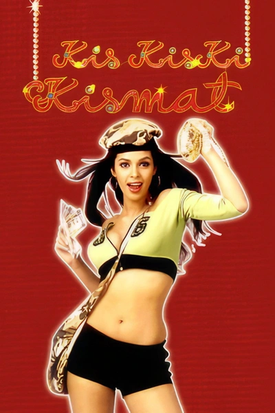 Kis Kis Ki Kismat