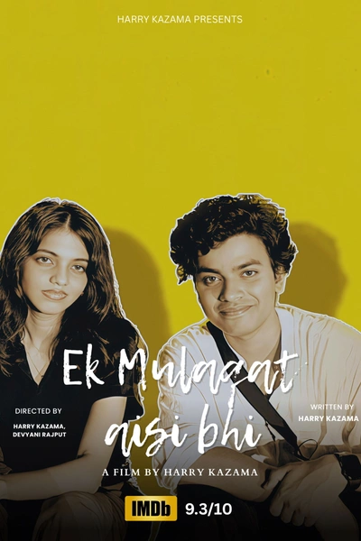 EK MULAQAT AISI BHI