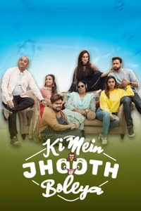 Ki Mein Jhoot Boleya
