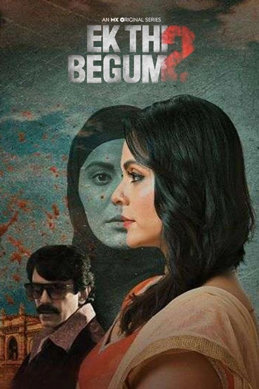 Ek Thi Begum poster