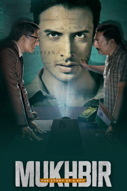 Mukhbir: The Story of a Spy poster