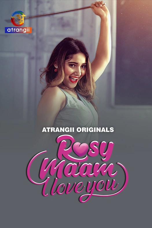 Rosy Ma'am - I Love You poster